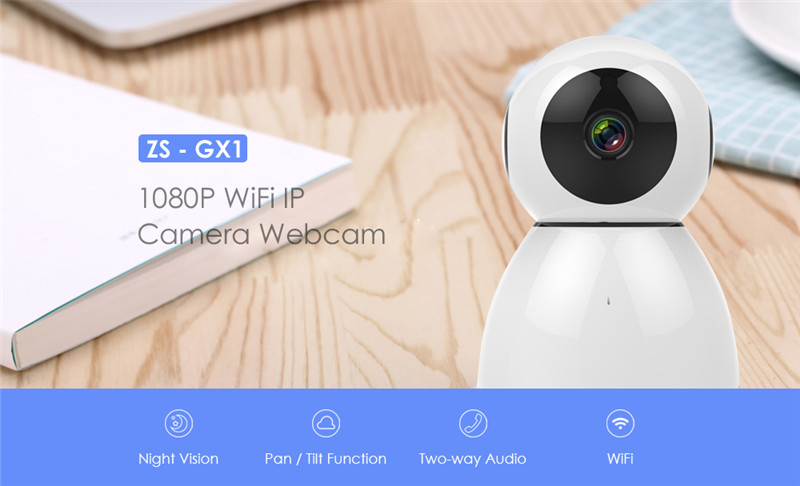 ZS - GX1 1080P WiFi IP Camera
